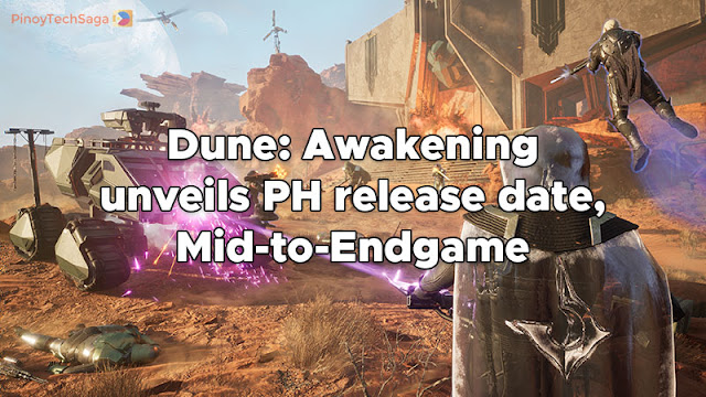 Dune: Awakening unveils PH release date, Mid-to-Endgame